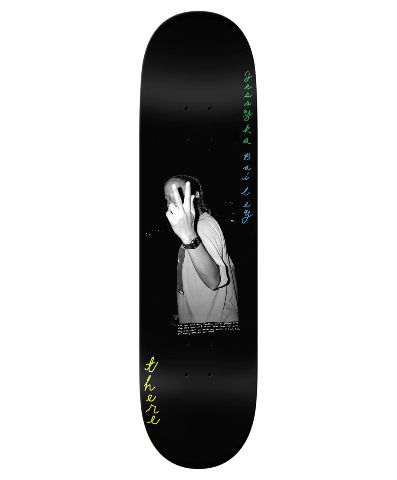 THERE JESSYKA EVERYDAY SKATE DECK 8.06 BLACK